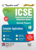 Together with ICSE Question Bank Class 10 Computer Applications for 2027 board exams | With Last 10+ Years PYQs, Latest Examinat