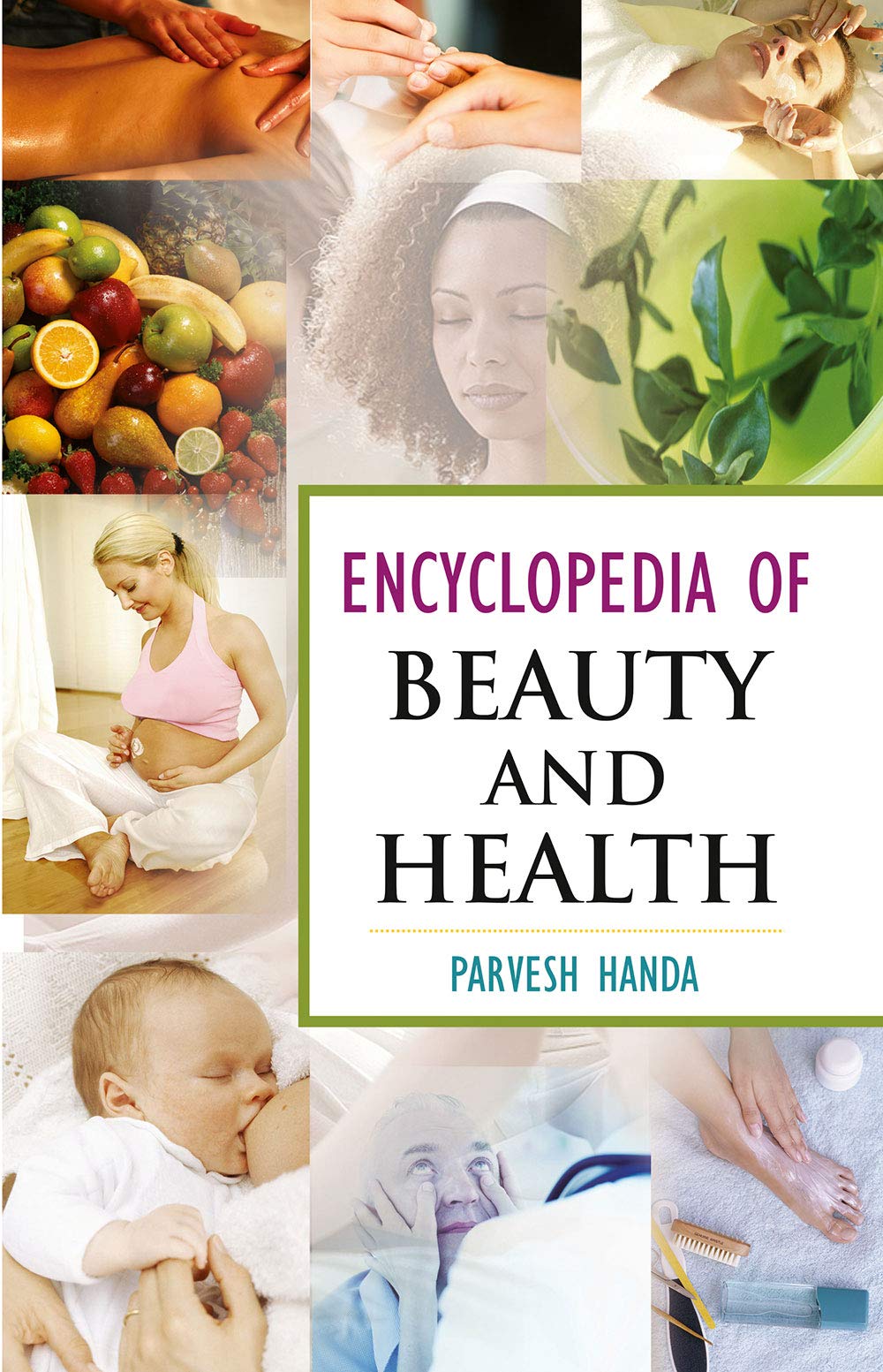 Encyclopedia of Beauty and Health