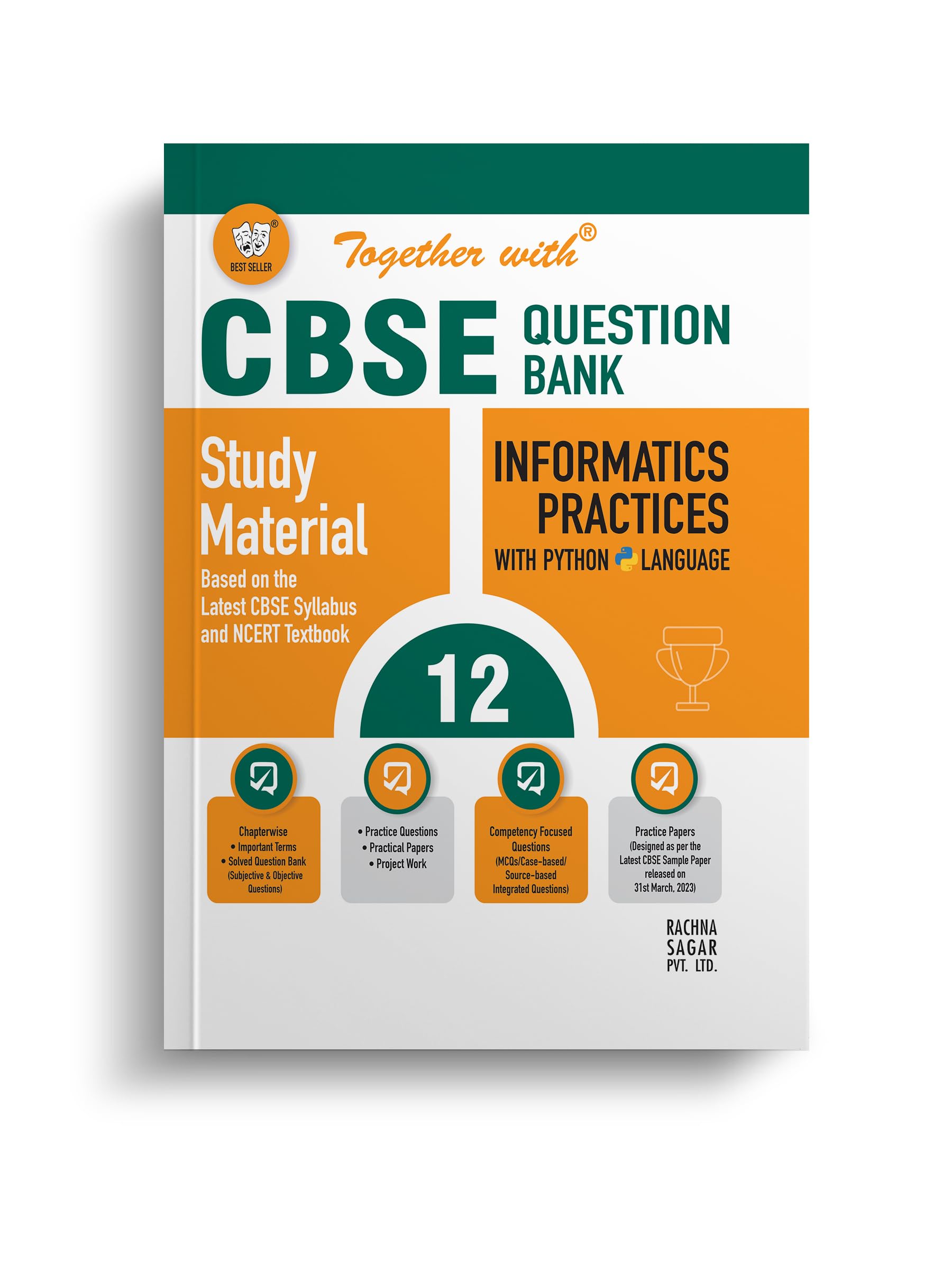 Together with CBSE Question Bank Class 12 Informatics Practices Python Practices Python with Sample Paper for Exam 2024 (Chapter