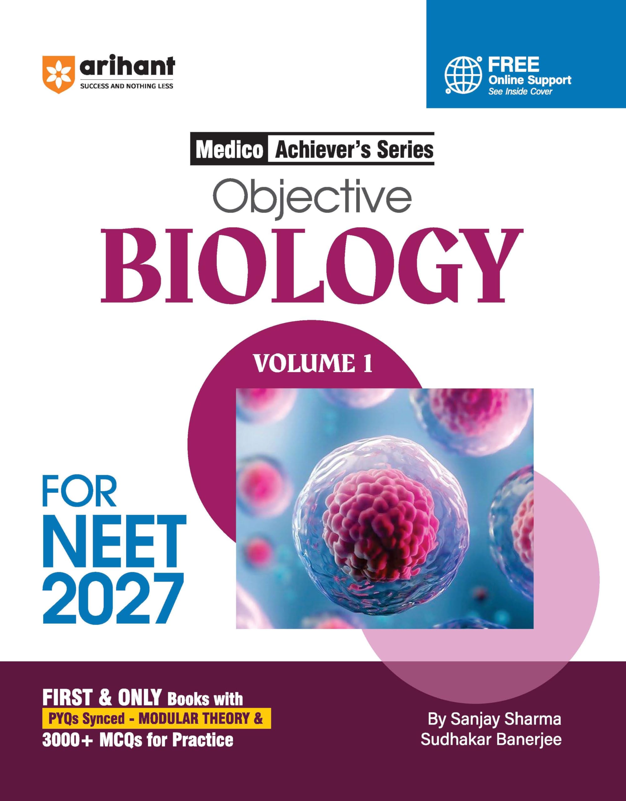 Arihant Objective Biology Volume 1 for NEET 2027 | Medico Achievers Series | 3000+ MCQs with PYQs Synced Modular Theory | Fully 