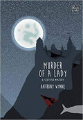 Murder Of A Lady: A Scottish Mystery