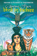 Upgrade From Bholi to Badass : Your Guide to the Nuances of Transformation