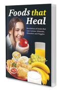 Foods That Heal By Sawan