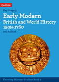 Early Modern British and World History 15091760 (Knowing History)