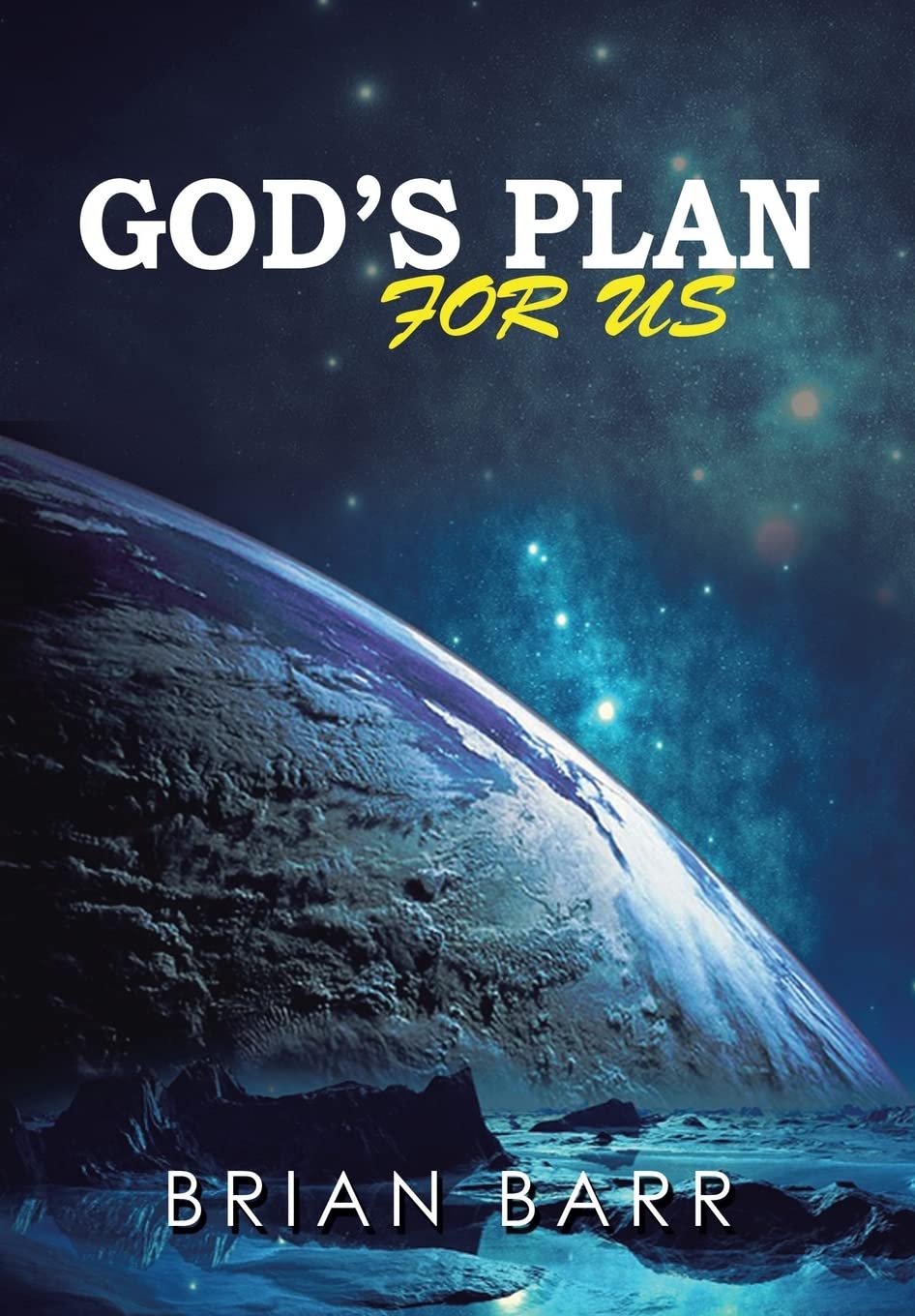 Gods Plan for Us