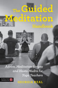 The Guided Meditation Handbook