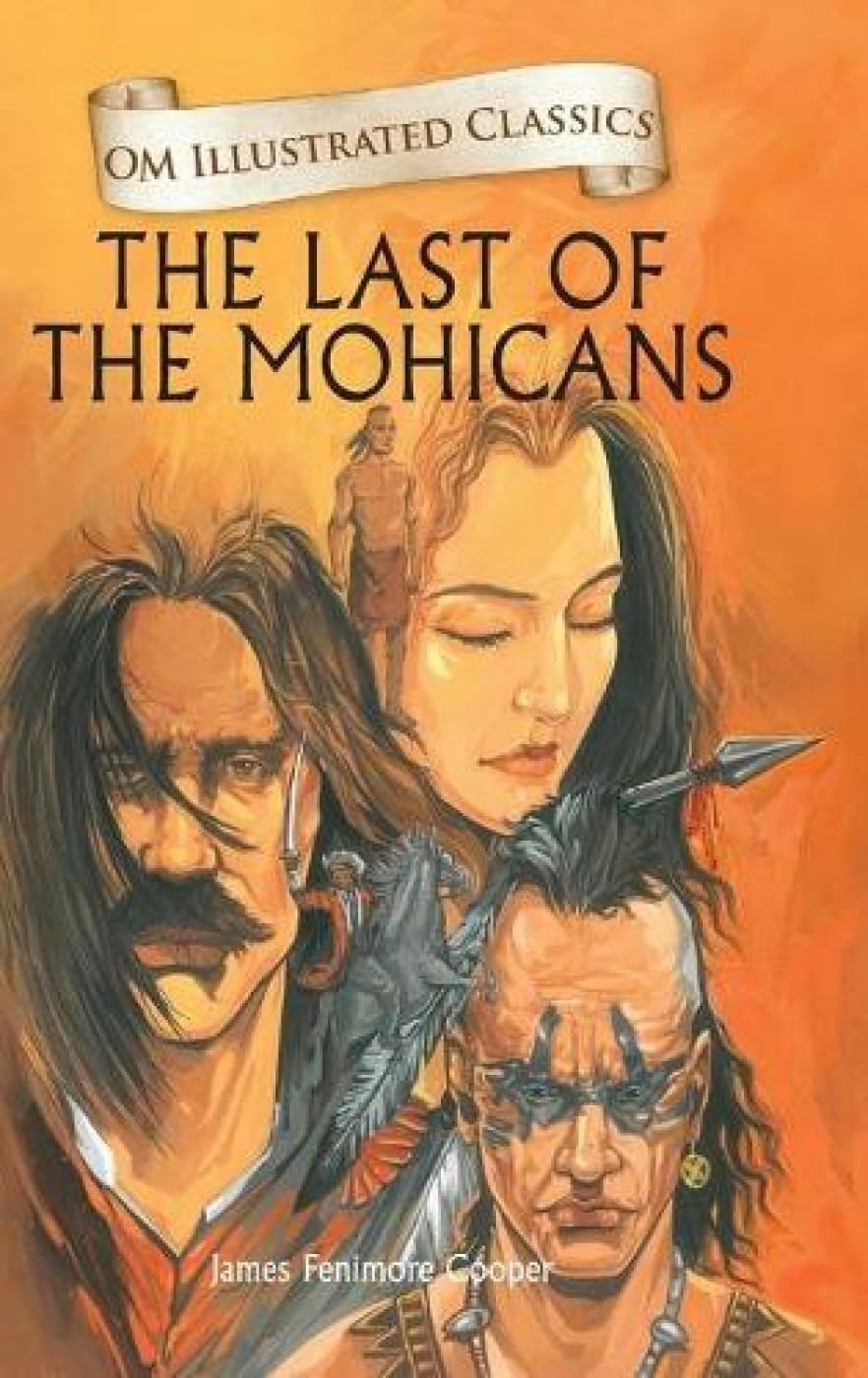 Children Classics  The Last of the Mohicans  Illustrated Abridged Classics with Practice Questions (Om Illustrated Classics fo