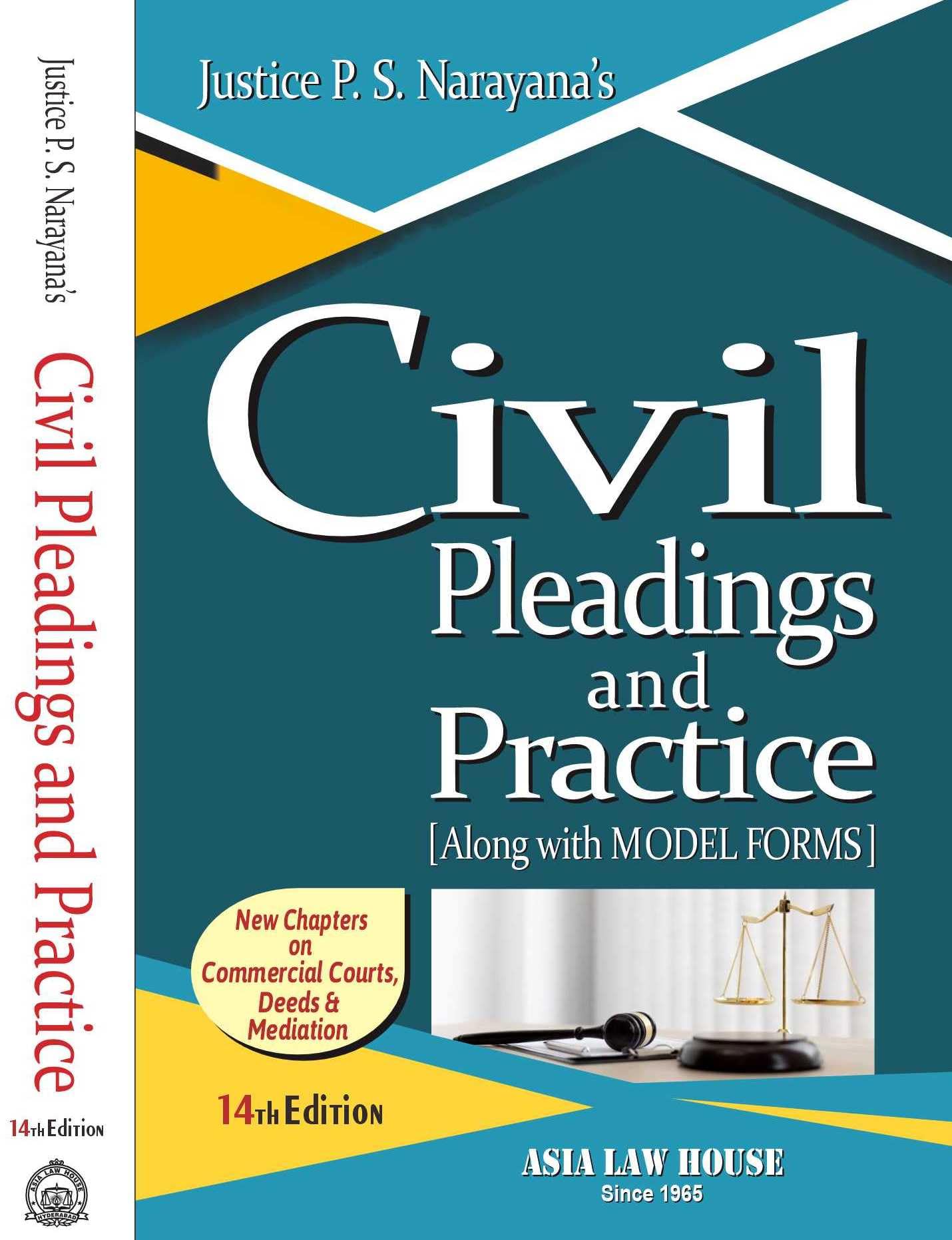 Justice P.S. Narayana Civil Pleadings And Practice ( Along With Model Forms) 14 Edn.2026