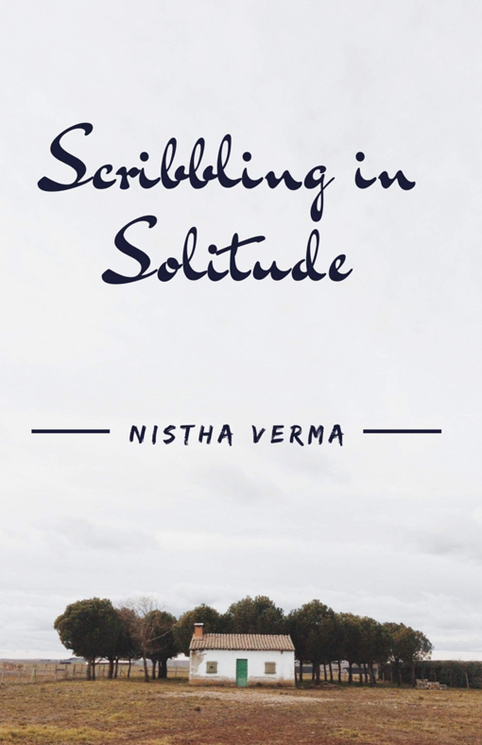 Scribbling In Solitude