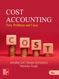 Cost Accounting : Text, Problems and Cases | 6th Edition