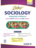 Golden Sociology Class 11 : Based On Cbse Guidelines & New Ncert Textbooks For 2026 Final Exams, Includes Objective Type Questio