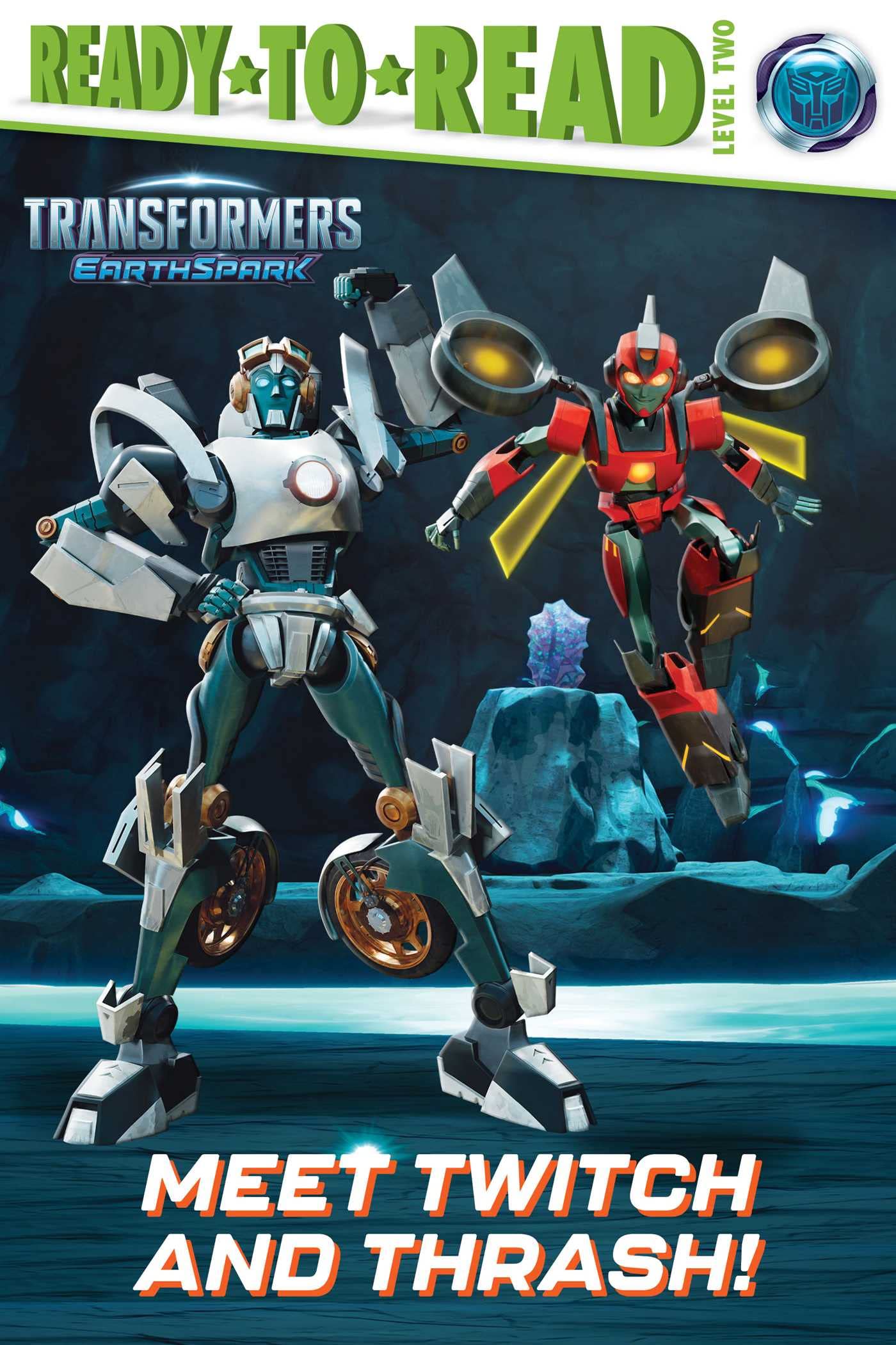 Meet Twitch and Thrash!: Readytoread Level 2 (Transformers Earthspark: ReadyToRead, Level 2)