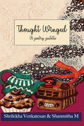 Thought Winged : A Poetry Palette