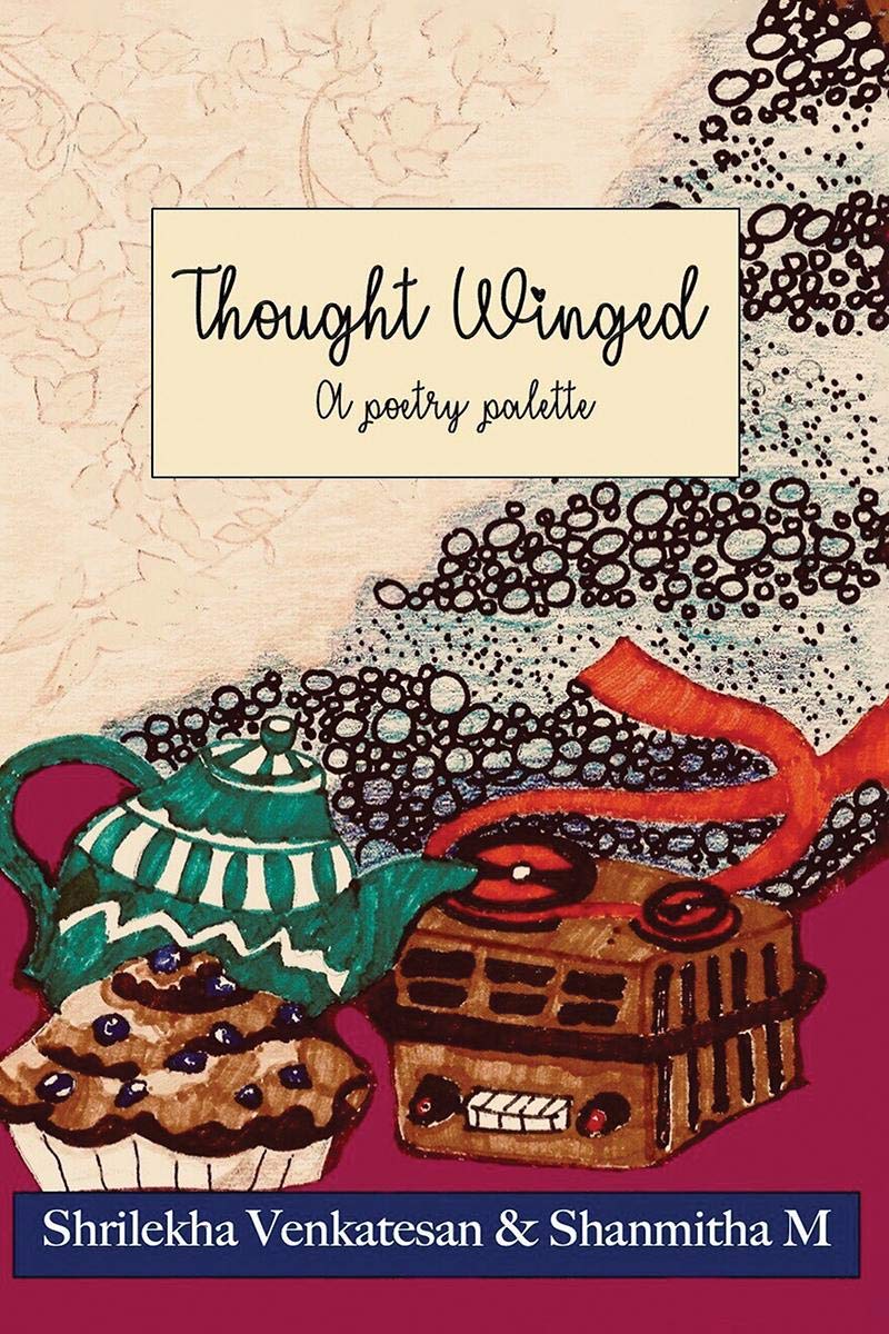 Thought Winged : A Poetry Palette