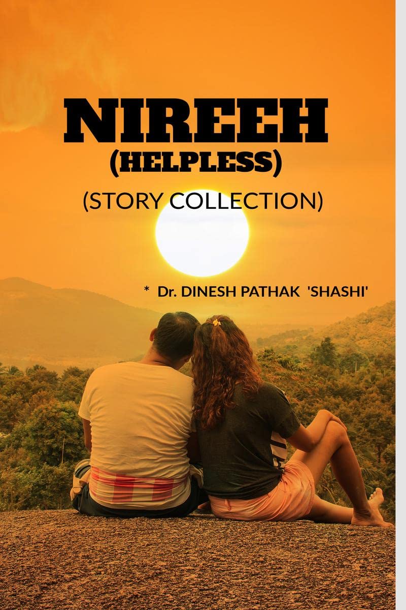 NIREEH (HELPLESS): STORY COLLECTION