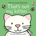 Thats Not My Kitten