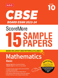 MTG CBSE ScoreMore 15 Sample Question Papers Class 10 Mathematics Basic Book For 2024 Board Exam (Based on CBSE Latest Pattern)