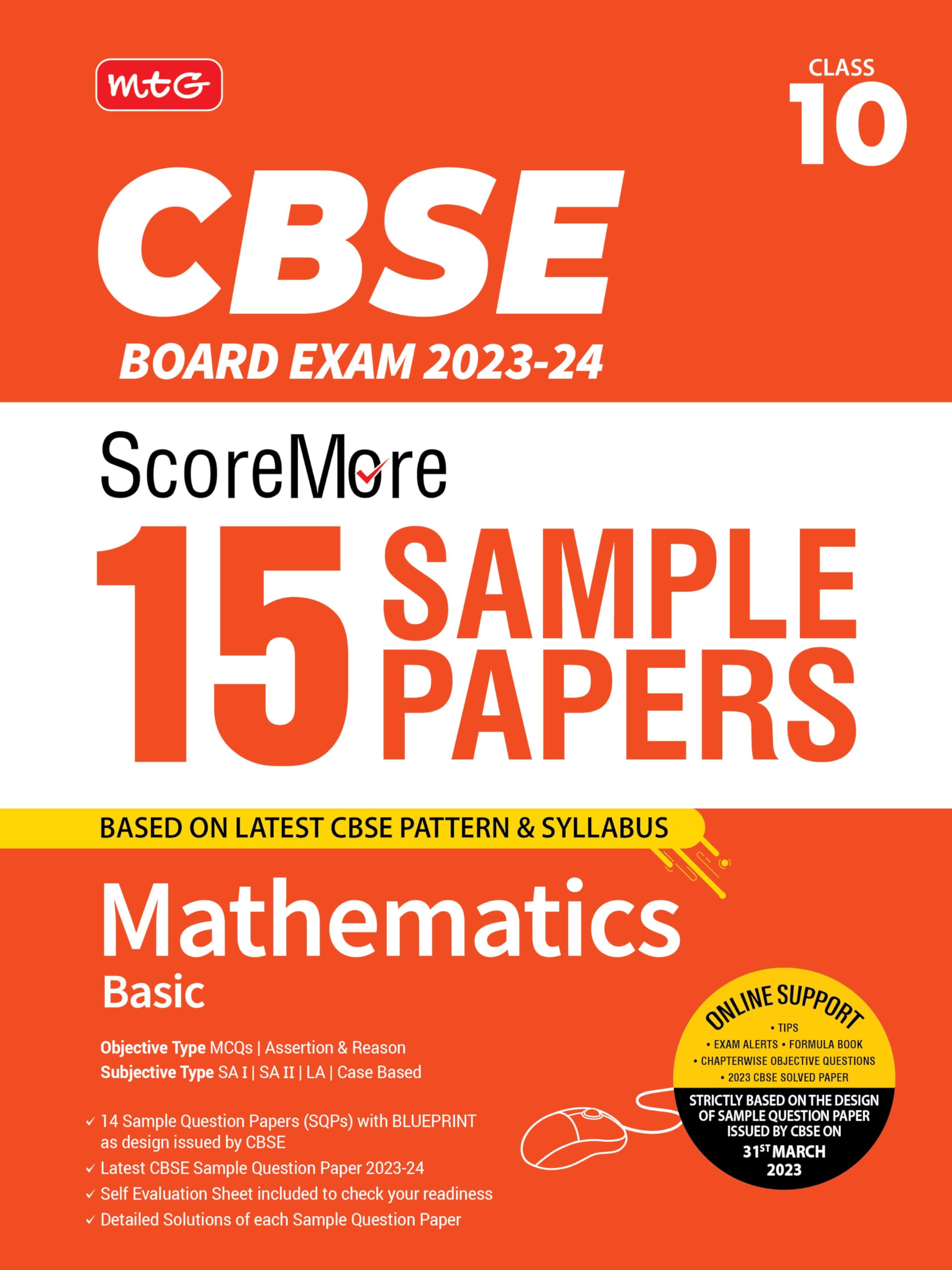 MTG CBSE ScoreMore 15 Sample Question Papers Class 10 Mathematics Basic Book For 2024 Board Exam (Based on CBSE Latest Pattern)