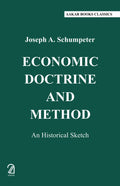 Economic Doctrine And Method:: An Historical Sketch