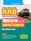 RRB  Ministerial and Isolated Categories Exam Guide (For Common Subjects)