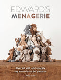 Edwards Menagerie: Over 40 soft and snuggly toy animal crochet patterns