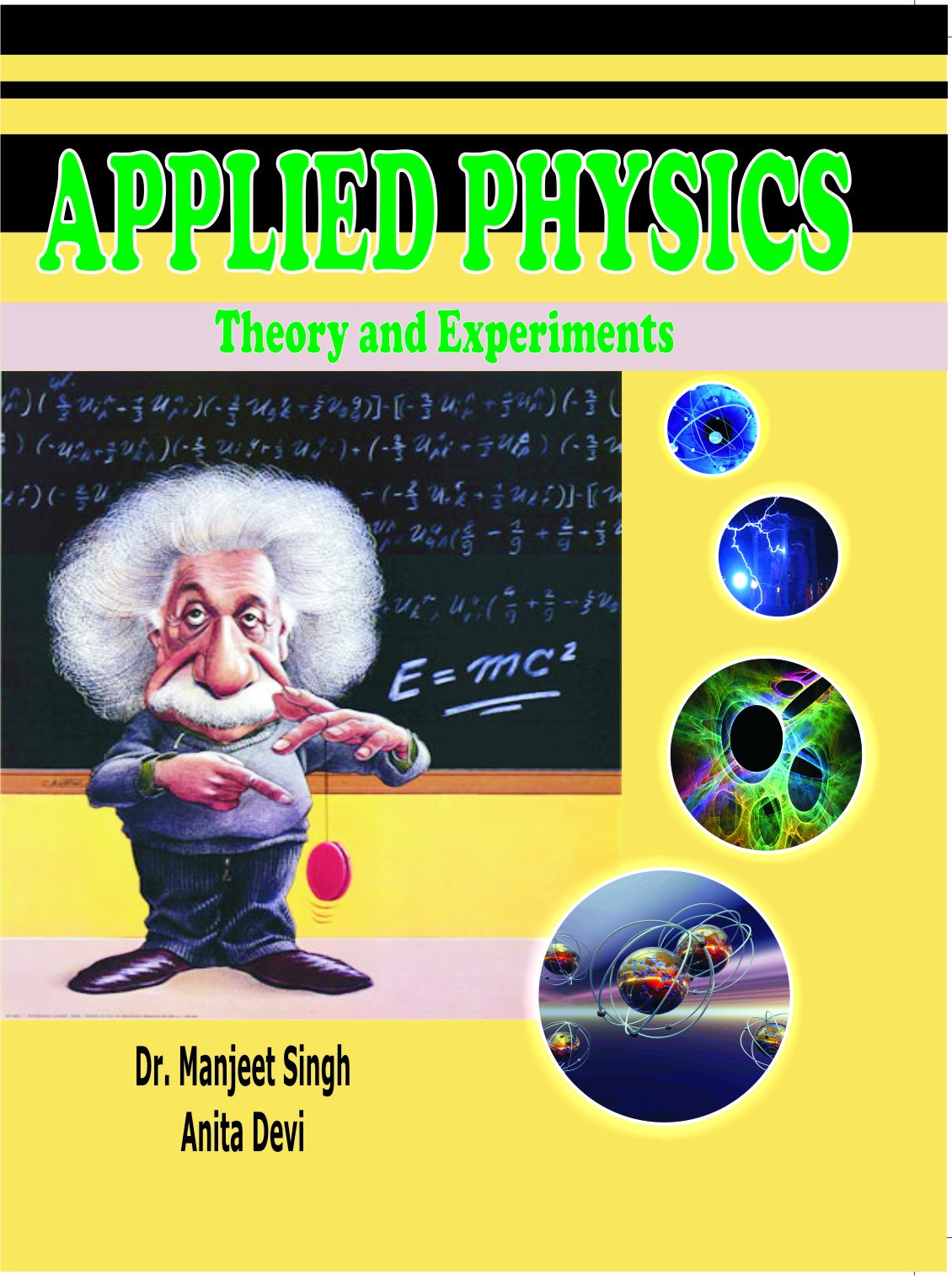 Applied Physics (Theory and Experiments)