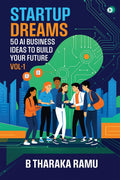 Startup Dreams: 50 AI Business Ideas To Build Your Future