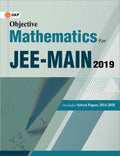 Objective Mathematics For Jee  Main Examination, 2019