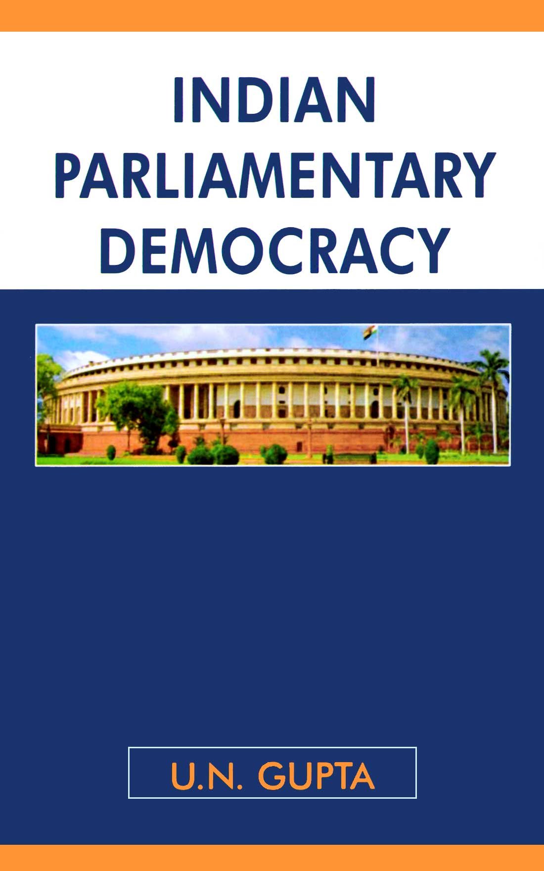 Indian Parliamentary Democracy ( Vol. 2 )