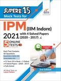 Superb 15 Mock Tests For Ipm (Iim Indore) 2021 With 4 Solved Papers (2020  2017) & 5 Online Tests 3Rd Edition