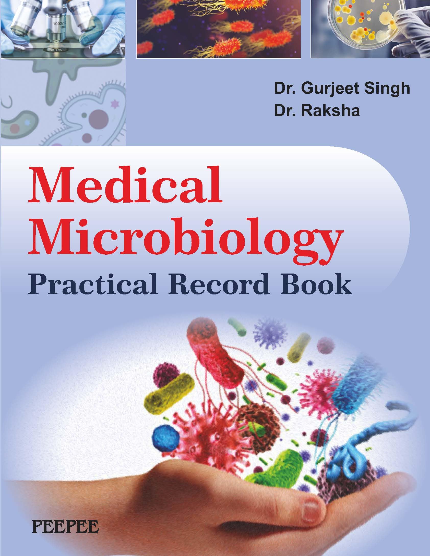 Medical Microbiology Practical Record Book