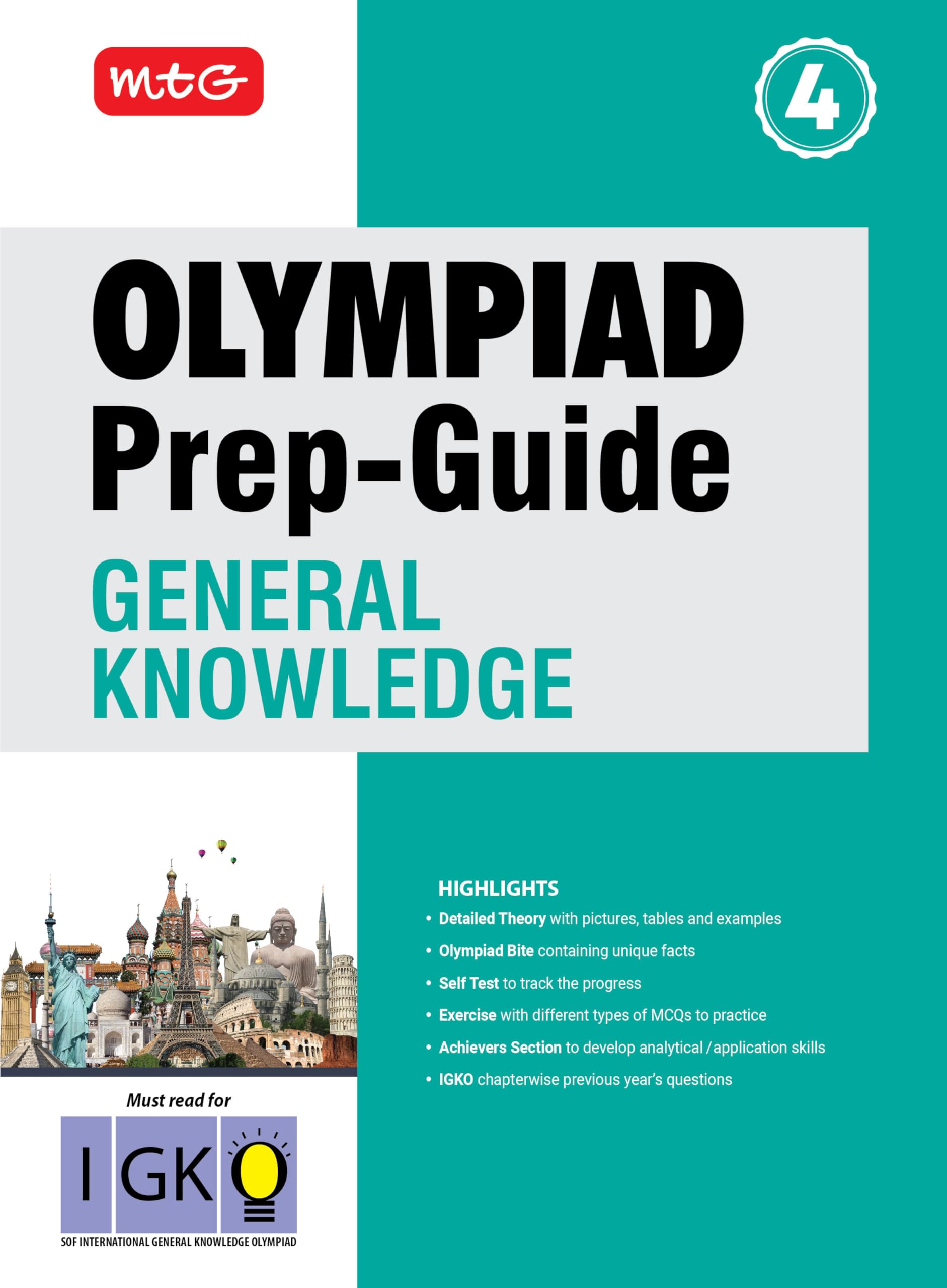Mtg Olympiad PrepGuide Class 4 General Knowledge (Igko)  Detailed Theory With Pictures & Chapterwise Previous Years Questions 