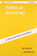 POLITICAL SOCIOLOGY:A NEW GRAMMAR OF POLITICS