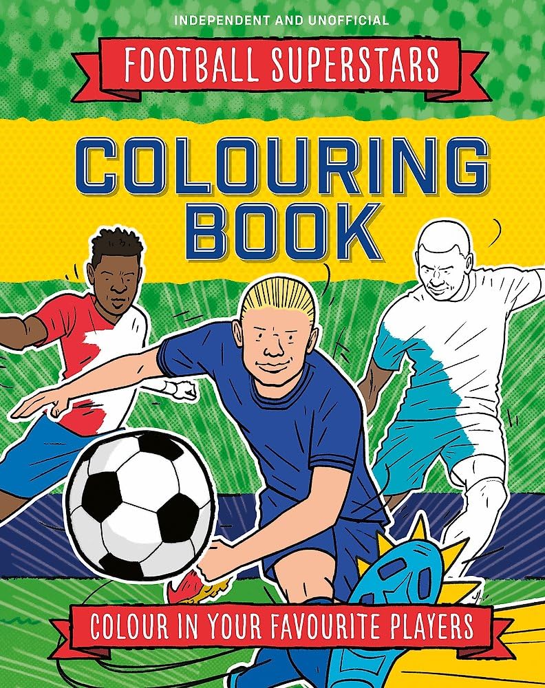 Welbeck Childrens Books Football Superstars Colouring Book.