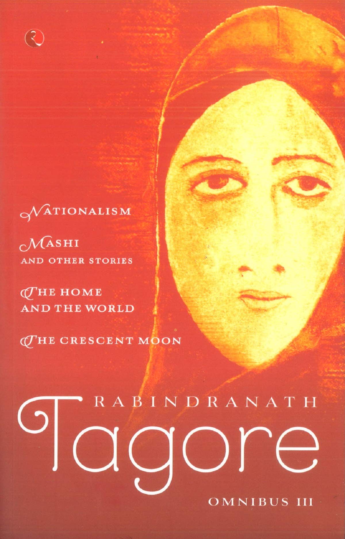 Rabindranath Tagore Omnibus  Vol. 3