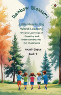 Rainbow Blossoms: Little Hearts, Big World Learning