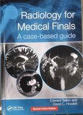 RADIOLOGY FOR MEDICAL FINALS A CASEBASED GUIDE(SIE)* (EXCL. ABC)
