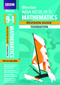Bbc Bitesize Aqa Gcse (91) Maths Foundation Revision Guide For Home Learning, 2021 Assessments And 2022 Exams: For Home Learnin