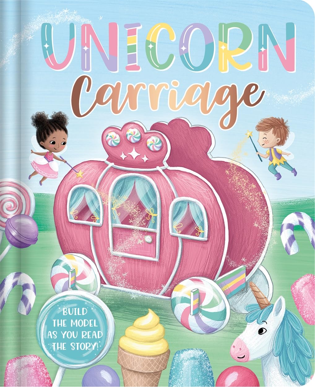 Unicorn Carriage: Build the Model As You Read the Story (Build & Play) (Storytime Build & Play)