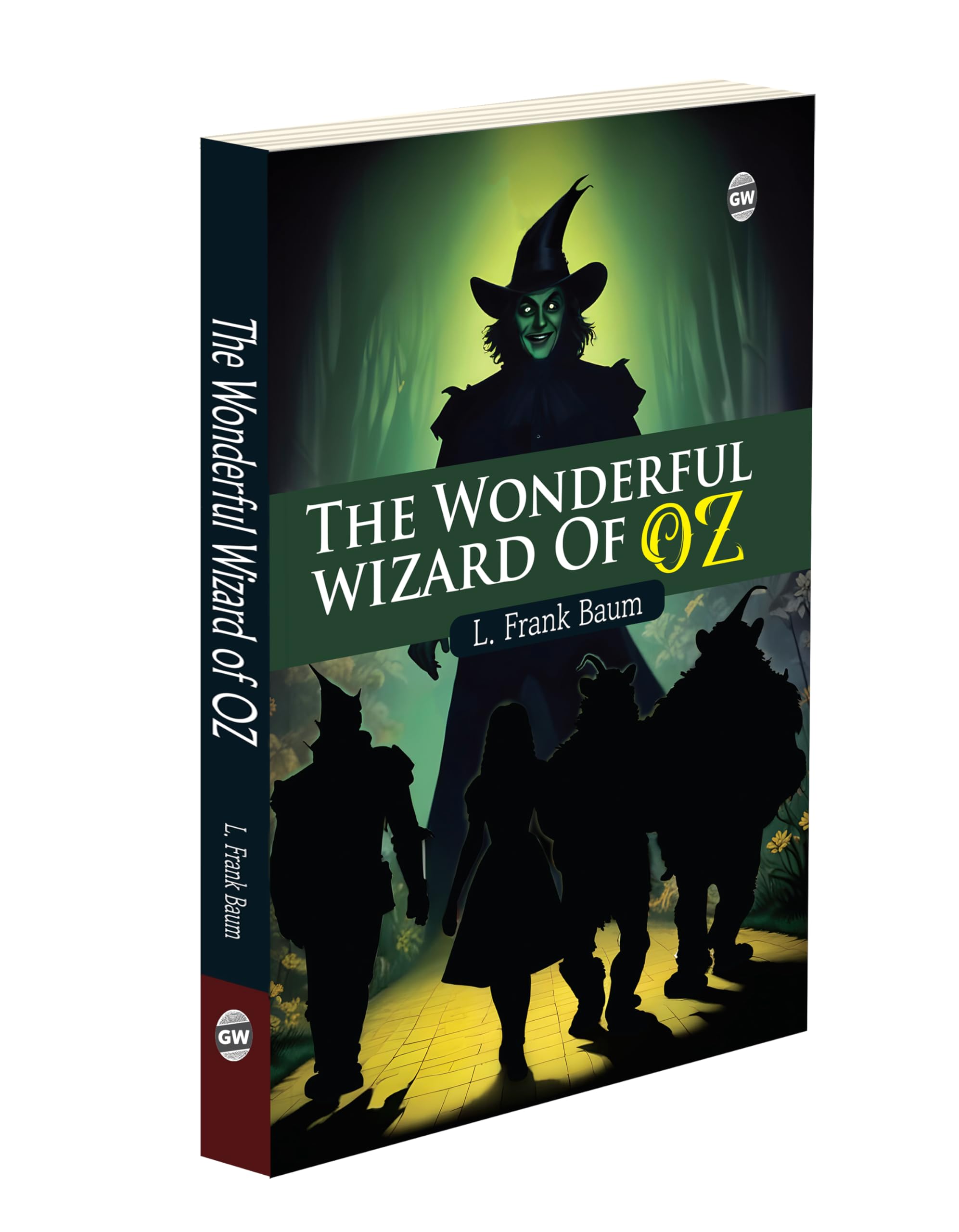 The Wonderful Wizard of Oz (Paperback) : L. Frank Baum classic, childrens fantasy story, fairy tale adventure, magical journey 