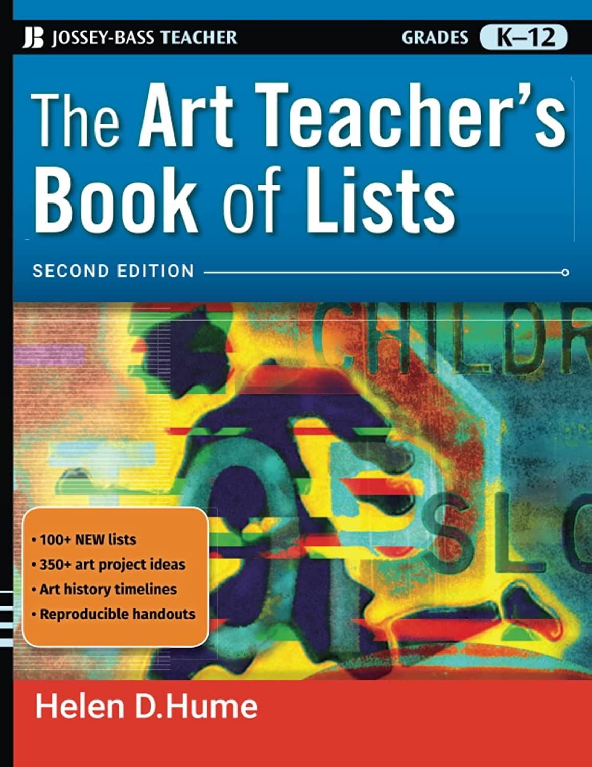The Art Teachers Book of Lists, 2nd Edition (JB Ed: Book of Lists)