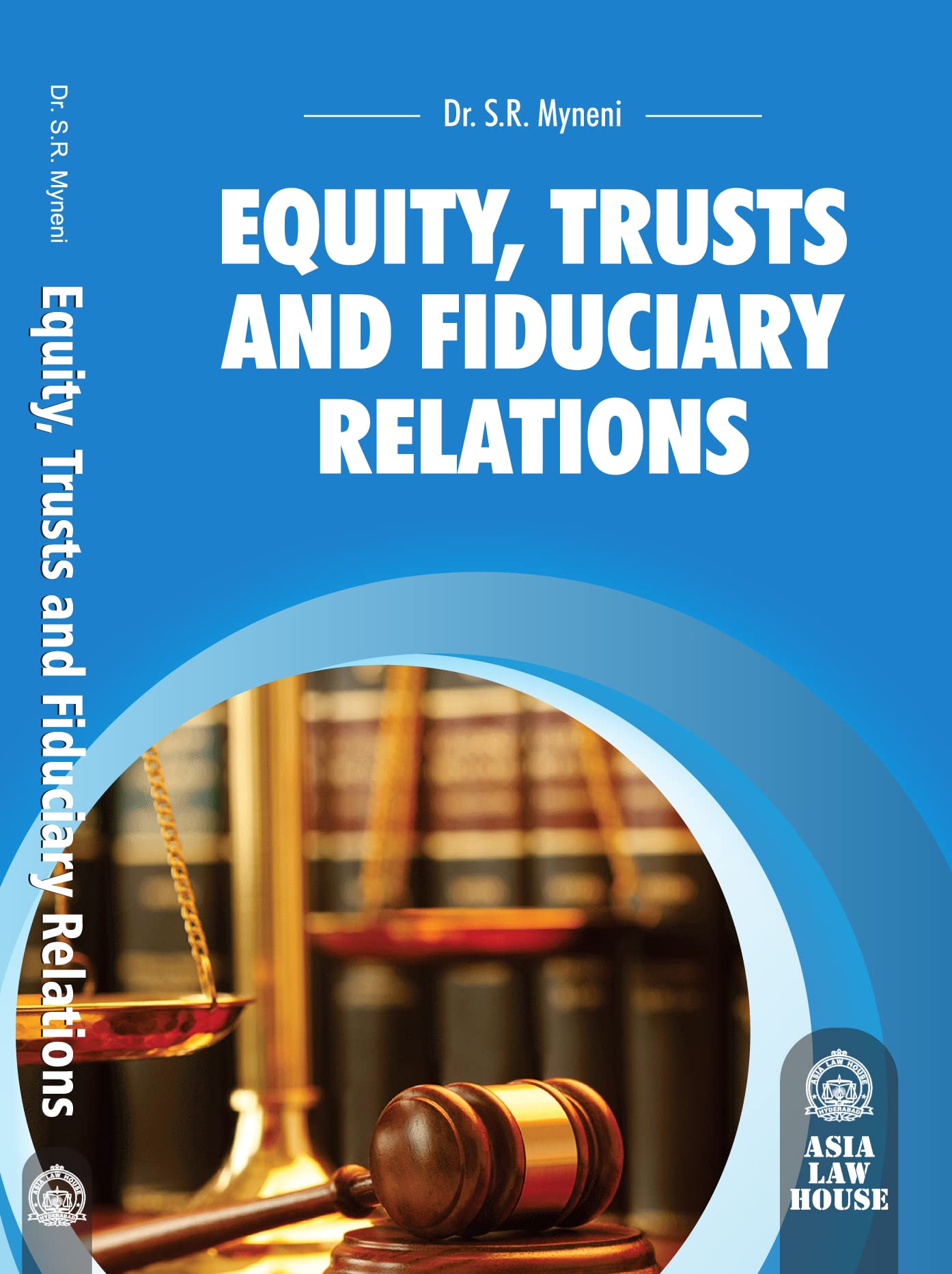 Equity, Trusts And Fiduciary Relations