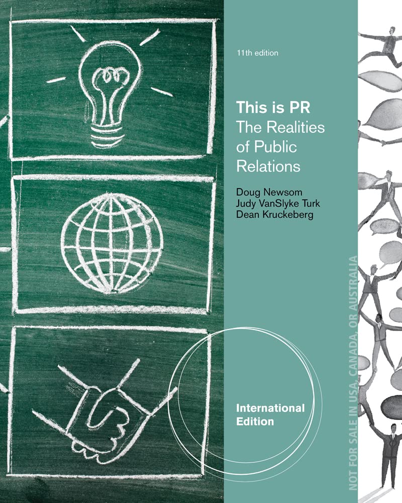 THIS IS PR: THE REALITIES OF PUBLIC RELATIONS, 11TH EDN