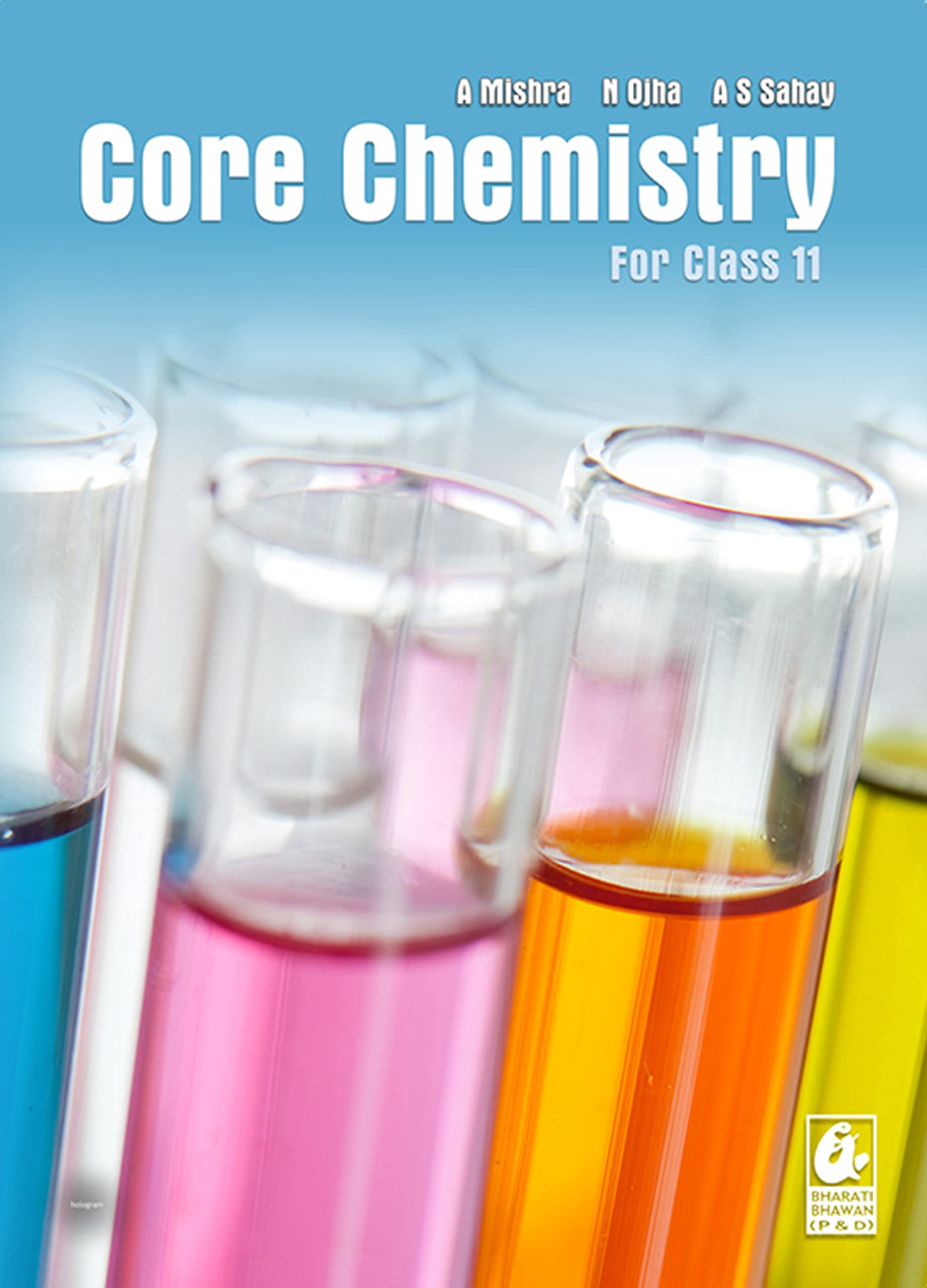 Core Chemistry: For Class 11