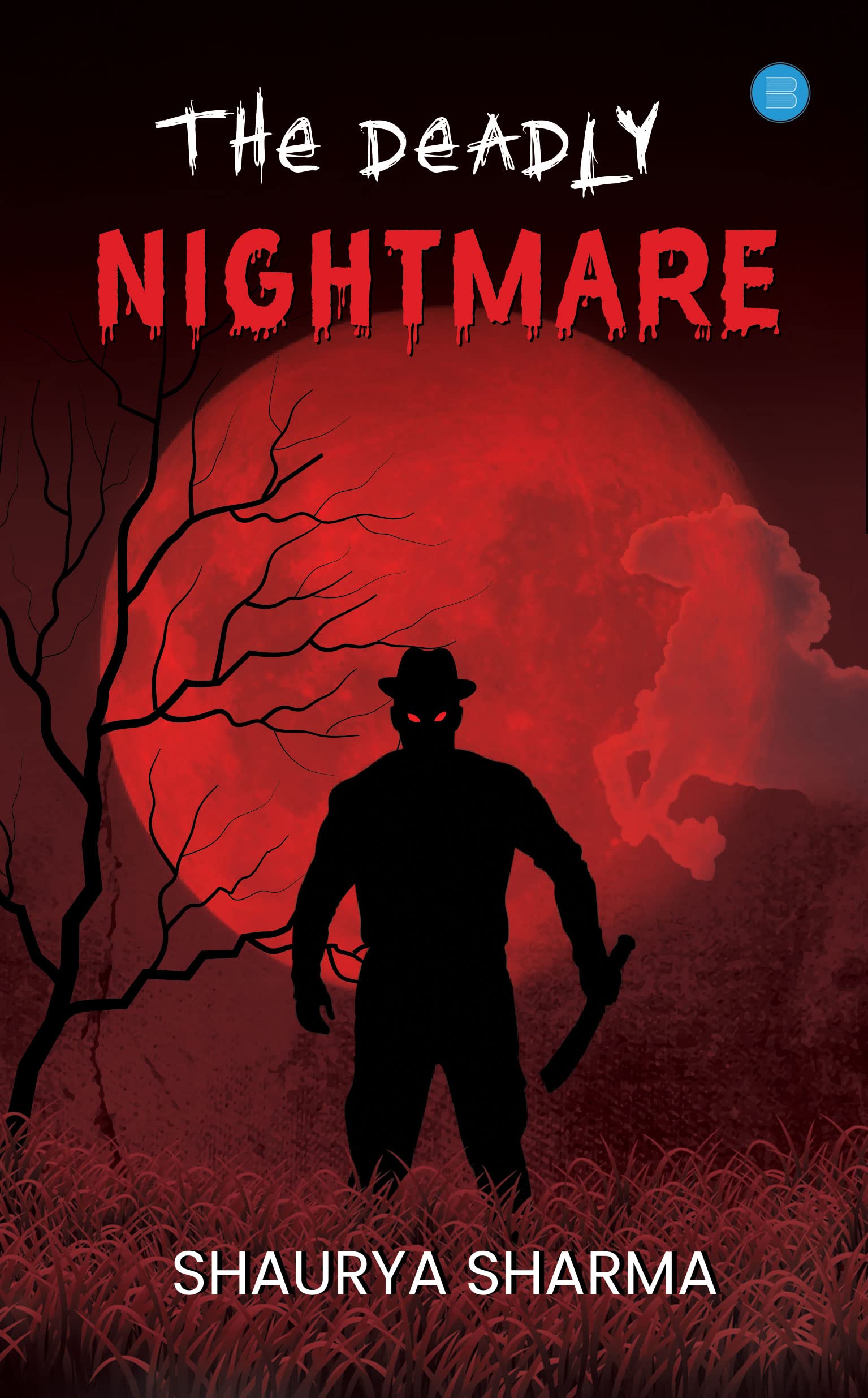 The Deadly Nightmare