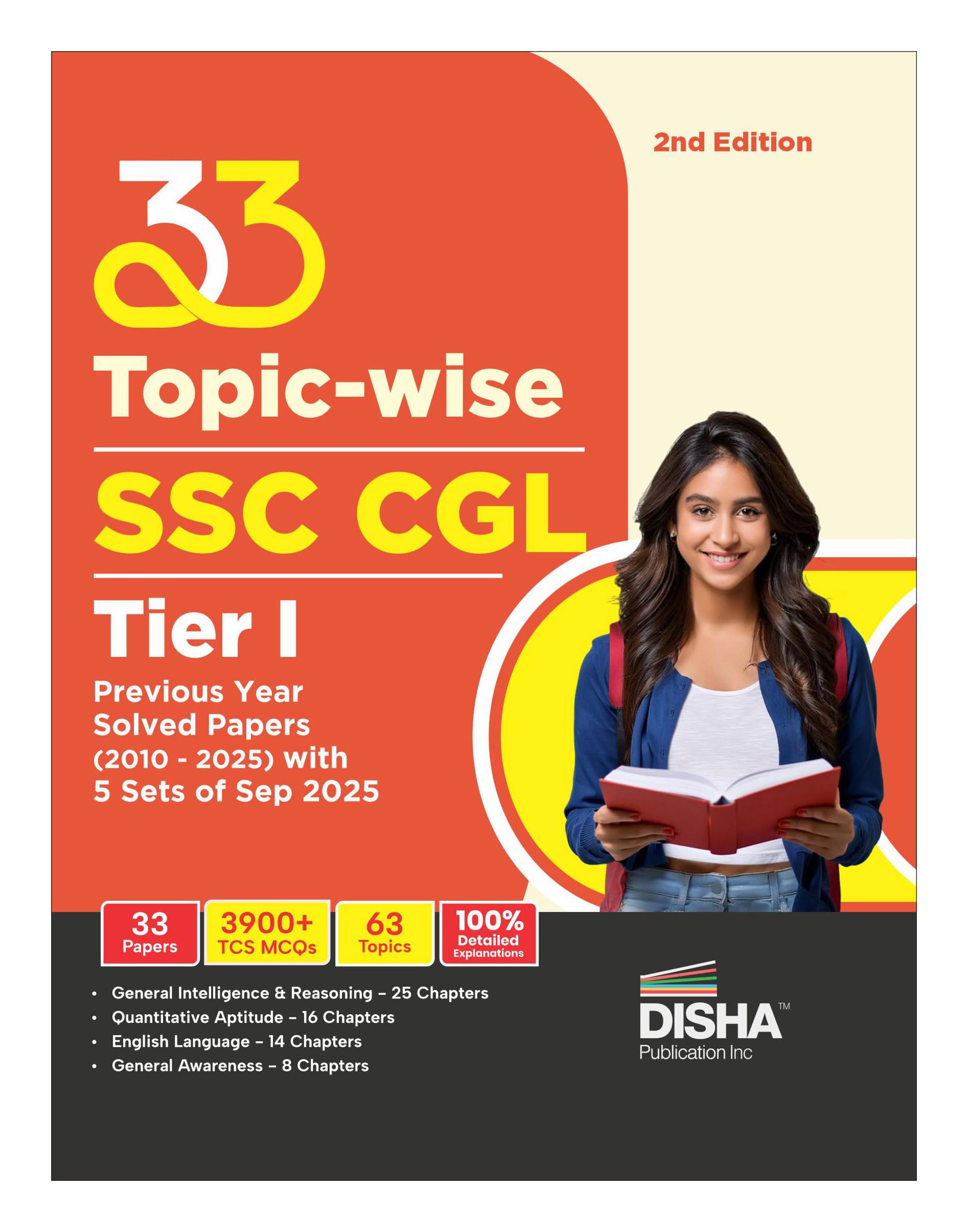 Disha 33 TopicWise Ssc Cgl Tier I Previous Year Solved Papers (2010  2025) 2Nd Edition | Combined Graduate Level | Pyqs Questi
