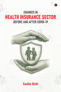 CHANGES IN HEALTH INSURANCE SECTOR BEFORE AND AFTER COVID19