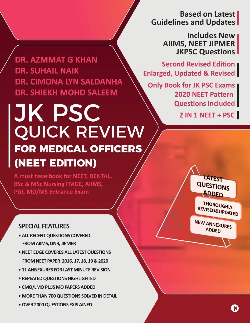 Jk Psc Quick Review For Medical Officers (Neet Edition) : A Must Have Book For Neet, Dental, Fmge, Aiims, Pgi, Md/Ms Entrance Ex