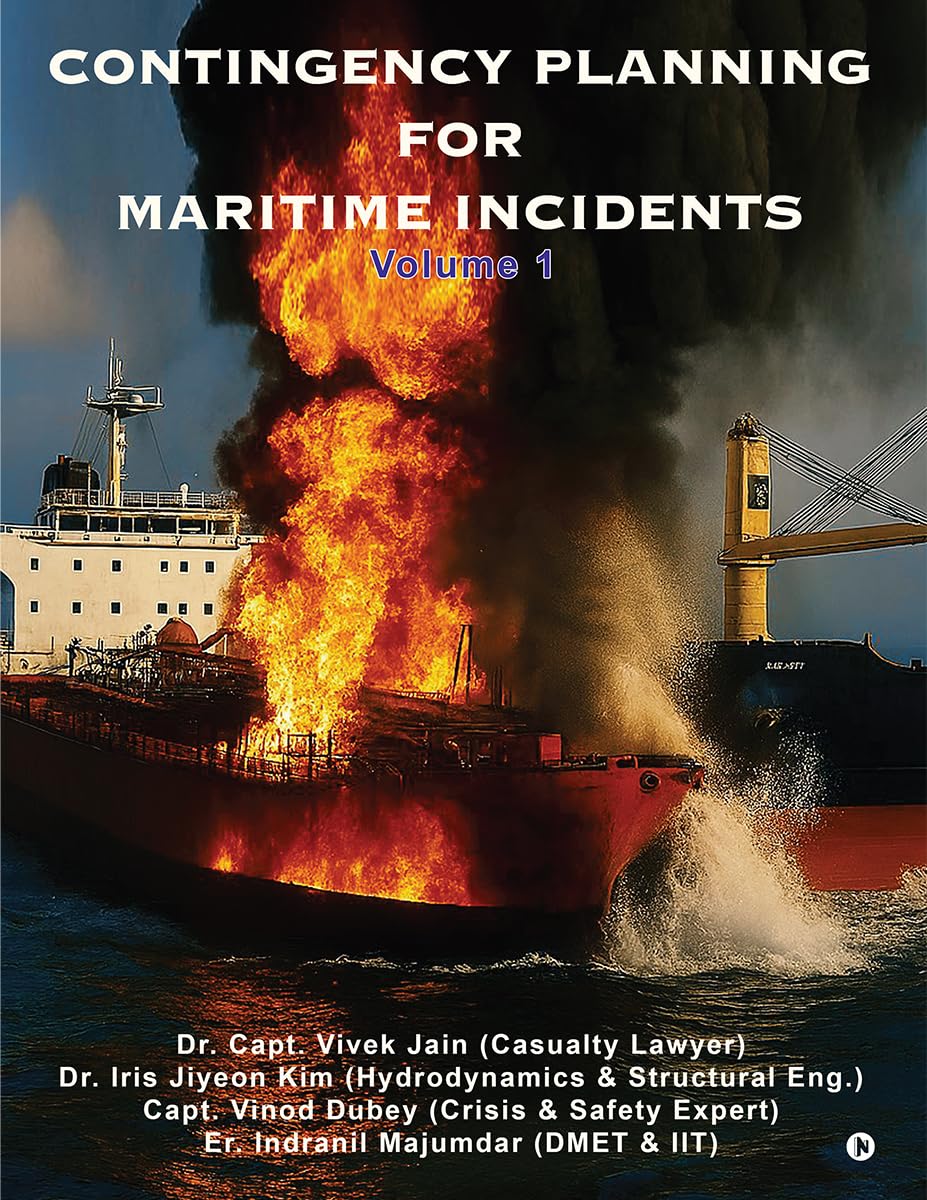 Contingency Planning for Maritime Incidents: Volume I