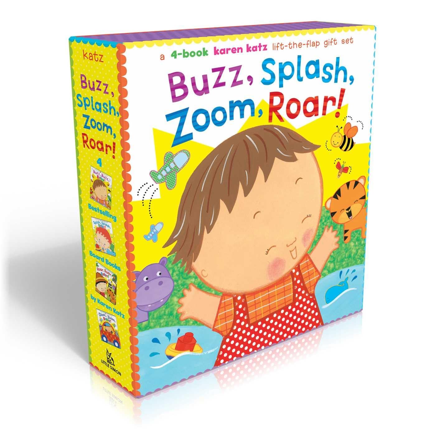 Buzz, Splash, Zoom, Roar! (Boxed Set): 4book Karen Katz LifttheFlap Gift Set: Buzz, Buzz, Baby!; Splish, Splash, Baby!; Zoom,
